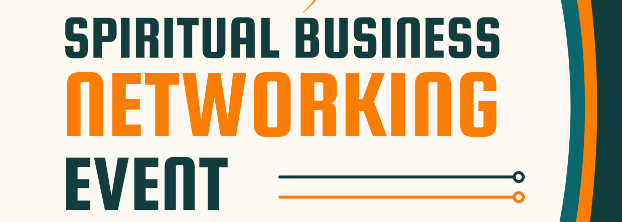 Spiritual Business Networking, South Yorkshire, Business Growth, Networking Event, Spiritual Entrepreneurs